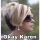 OKAY KAREN - old