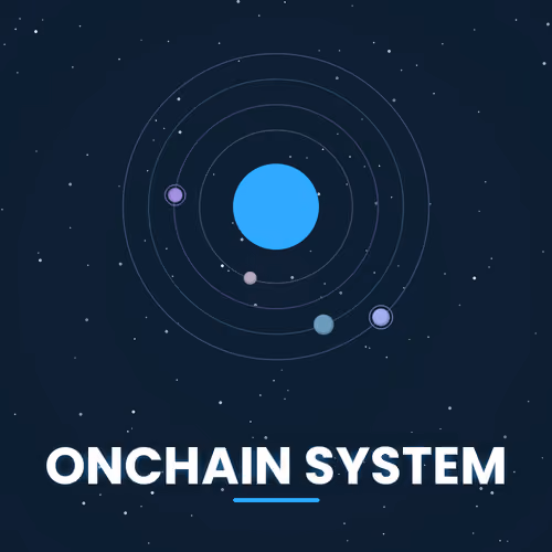 Onchain System