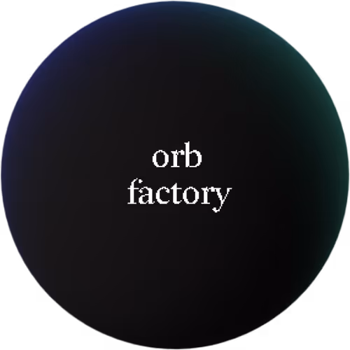 Orb Factory