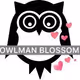 OWLMAN BLOSSOM