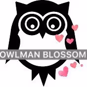 OWLMAN BLOSSOM