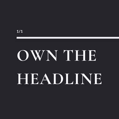 Own The Headline