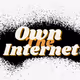 OWN THE INTERNET - old