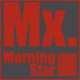 Mx. Morning Star