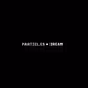 PARTICLESDREAM