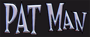 Pat Man
