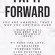 PAY IT FORWARD - old