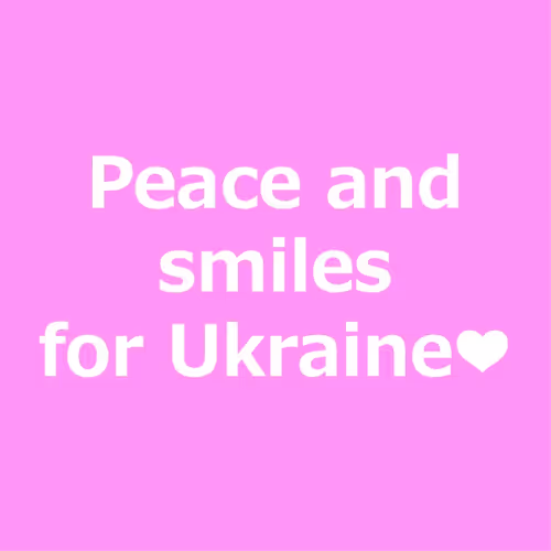 Peace and smiles  for Ukraine