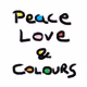 Peace, Love & Colours