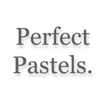 Perfect Pastels.