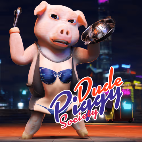 Piggy Dude Society.
