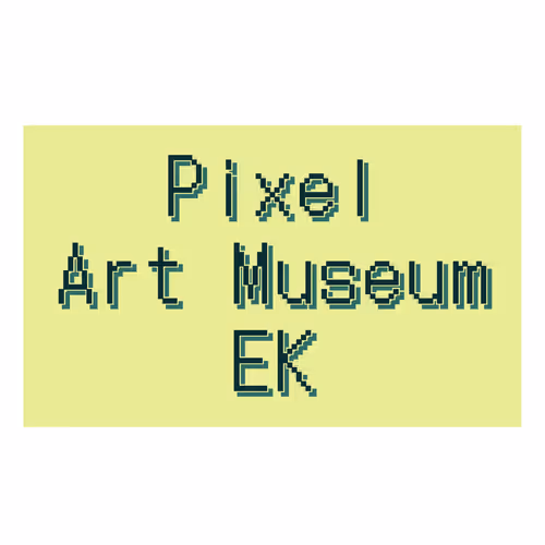 Pixel Art Museum EK