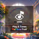 [VMR] Play & Tunes - Rainbow Fruit