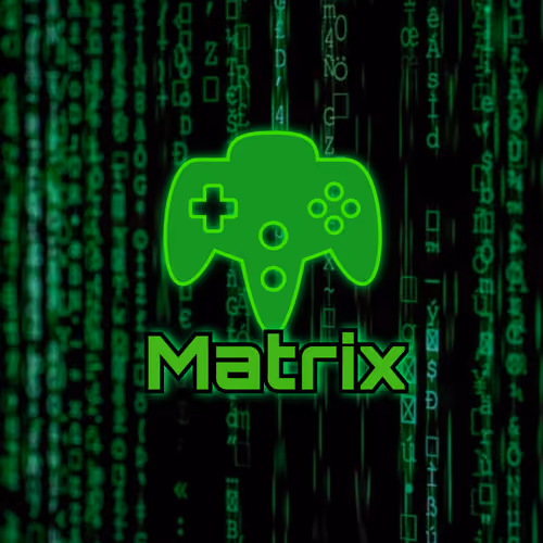 Playing in the matrix