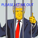 PLEASE LET ME OUT
