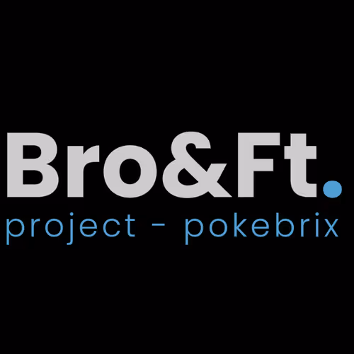 PokeBrix - Gotta Catch'em all (a Bro&Ft initiative)