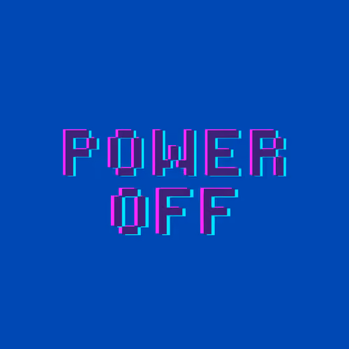 PowerOff Collection