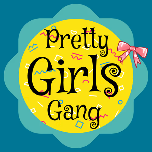Pretty Girls Gang
