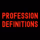 Profession Definitions