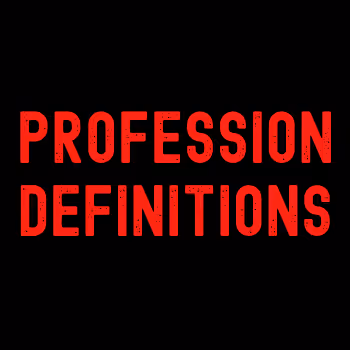 Profession Definitions