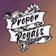 Proper Royals Second Series #2 - #5