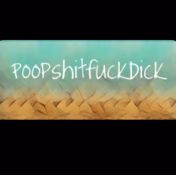 PoopShitFuckDick V4