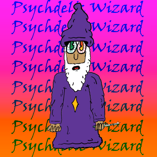 PSYCHEDELIC WIZARD