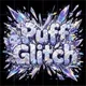 Puff Glitch