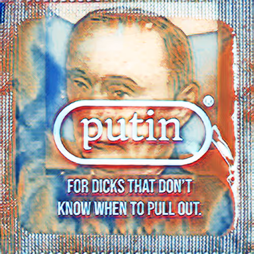 Putin is a Dik