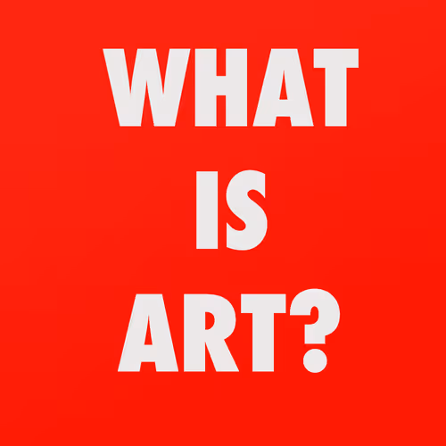 WHAT IS ART