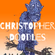 Quick Doodles by Christopher Blosser