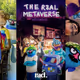 Rad TV Presents: The Real Metaverse