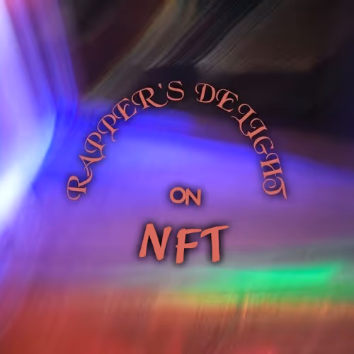Rapper's Delight on NFT