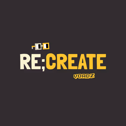 RE;CREATE by Voadz