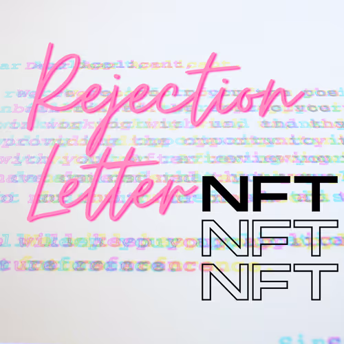 Rejection Letter NFT