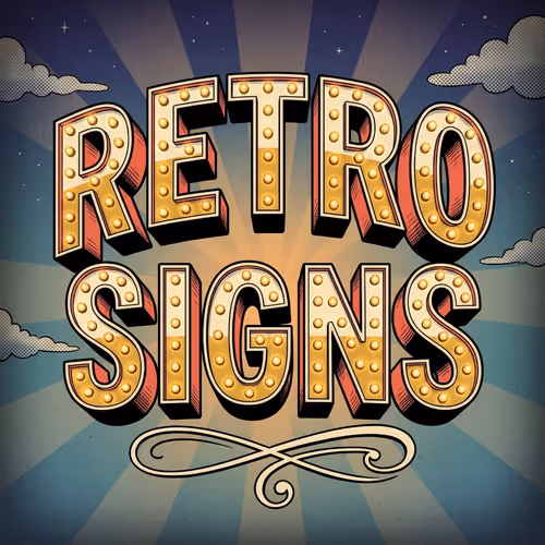 RETRO SIGNS
