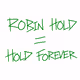 Robin Hold