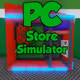 Roblox PC Store Simulator