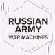Russian Army | War Machines