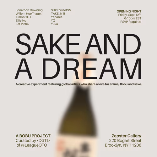 Sake and a Dream