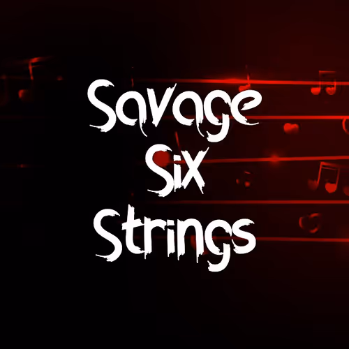 Savage Six Strings