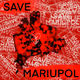 SAVE MARIUPOL