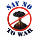 SAY NO TO WAR!!