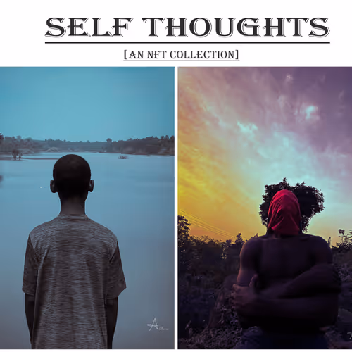 SELF THOUGHTS