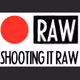 SHOOTING IT RAW
