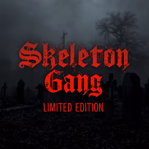 SkeletonGang Limited Edition