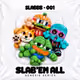 SLABBB S-001