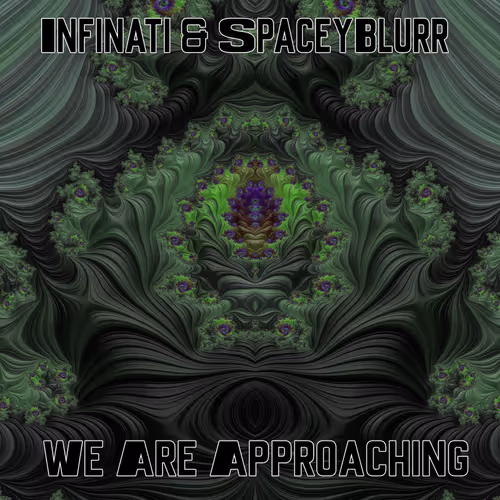 SpaceyBlurr & Infinati