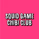 Squid Game Chibi Club