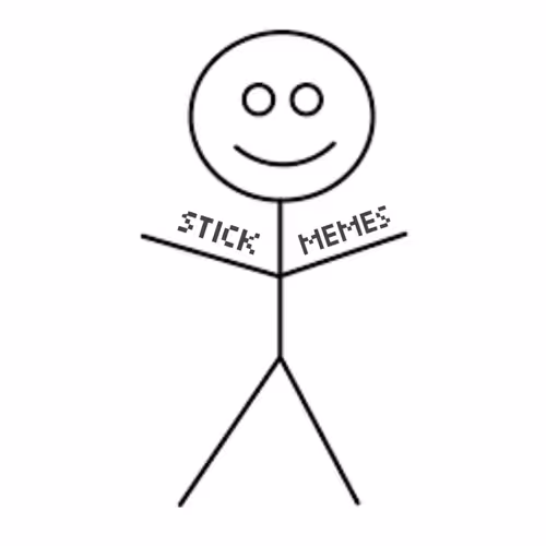 Stick Meme